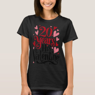 20 Jahre sein Valentinstag _ Jahrestag Paare Valen T-Shirt