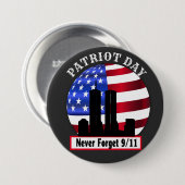 20. Jahrestag 9/11 Vergessen Sie nie Button (Vorne & Hinten)