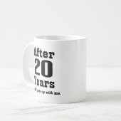 20. Jahrestag (lustig) Kaffeetasse (Vorderseite Links)