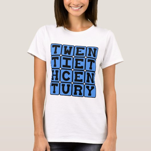 20. Jahrhundert, 1901-2000 T-Shirt (Vorderseite)