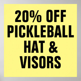 20% Rabatt auf Hats und Visoren für Pickleball Poster
