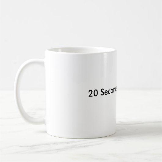 20 Sekunden geisteskranker Mut - Tasse (Links)