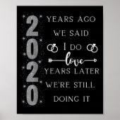 20 Year Wedding Anniversary. We Said I Do. We're S Poster (Vorne)