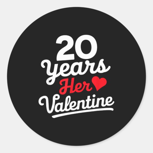 20 Years Her Valentine _ Anniversary Couples Valen Runder Aufkleber (Vorderseite)