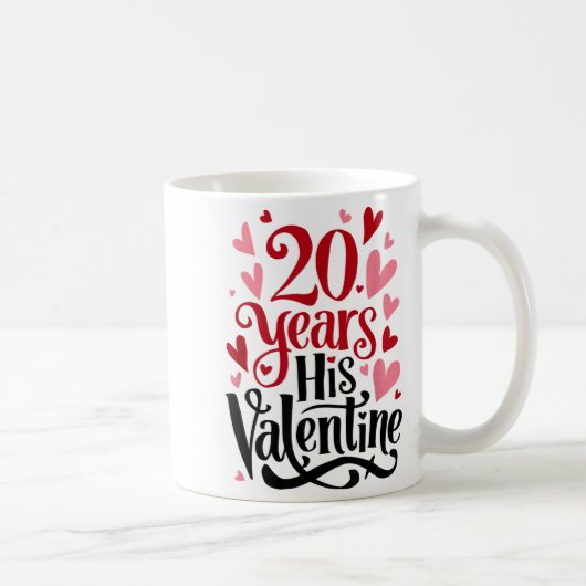 20 Years His Valentine _ Anniversary Couples Valen Kaffeetasse (Rechts)