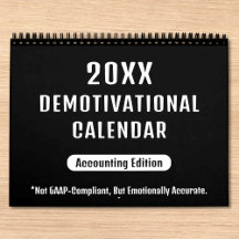 20XX Demotivationaler Wall-Kalender für Buchhalter
