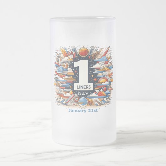 21.01. - Tag der Ein-Liner Mattglas Bierglas (Mittel)