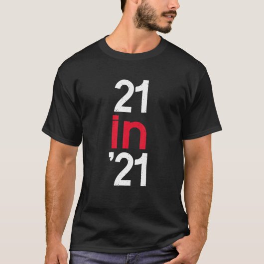 21. 21. 21. Geburtstag T-Shirt (Vorderseite)