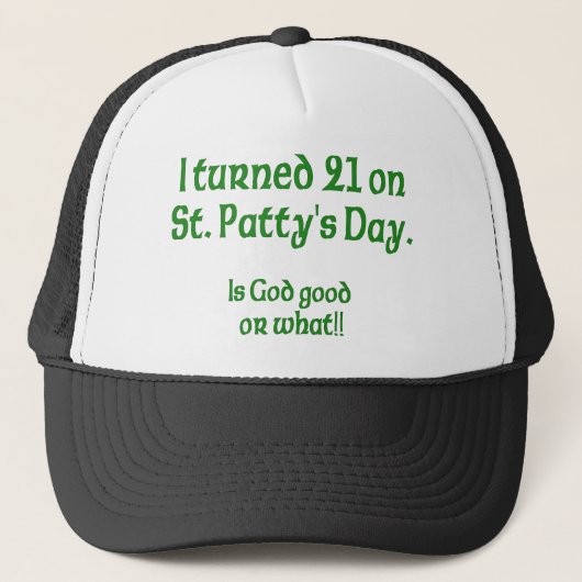 21 auf s-Tag St. Patty " Truckerkappe (Vorderseite)