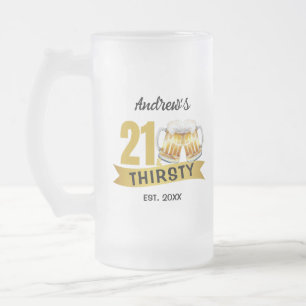 21 & DURSTIG-21. GEBURTSTAG MATTGLAS BIERGLAS