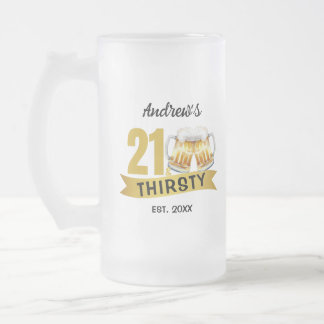 21 & DURSTIG-21. GEBURTSTAG  MATTGLAS BIERGLAS