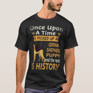 21 Einmal nahm ich einen Deutschen Schäferhund auf T-Shirt