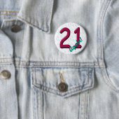 21 Einundzwanzig Noch einmal Geburtstag Button (Beispiel)