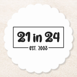 21. Geburtstag 21 im 24. Est 2003 Geburtstag Untersetzer