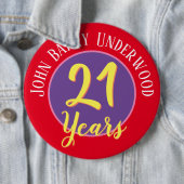 21. Geburtstag Abzeichen zu personalisieren. Button (Beispiel)