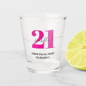 21. Geburtstag Erster juristischer Schuss Schnapsglas (Vorderseite)