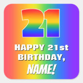21. Geburtstag: Farbiges, lustiges Regenbogenmuste Quadratischer Aufkleber (Vorderseite)