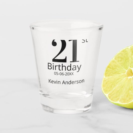21. Geburtstag fett gedruckter Name Datum einfache Schnapsglas (Vorderseite)