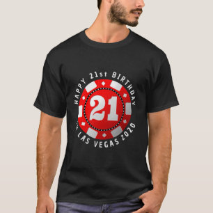 21. Geburtstag in Las Vegas 2020 Poker Chip T-Shirt