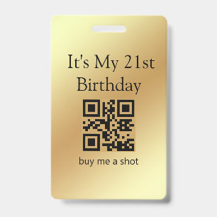 21. Geburtstag, kauf mir einen Shot, QR-Code, gold Ausweis