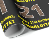 21. Geburtstag: Name & Imitate HolzkörnPattern "21 Geschenkpapier (Rolleneckpunkt)