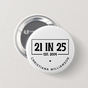 21. Geburtstag personalisiert 21. Est 2004 Button