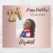 21. Geburtstag Rose Gold Rosa Foto Schaumweinetikett (Einzelnes Label)