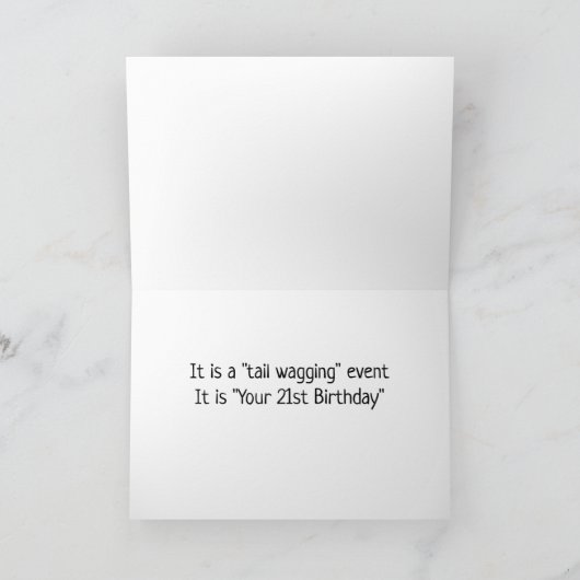 **21. GEBURTSTAG** SCHWANZ WAGGIN KARTE (Innenseite)