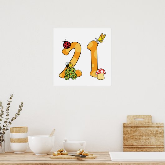 21. Geburtstag (Thema Garten) Poster (Küche)