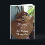 **21. GEBURTSTAG** WÜNSCHT "SCHÖNE DAUGHTER" KARTE<br><div class="desc">EINE KARTE FÜR IHREN GEBURTSTAG "IHR FREUND ODER FAMILIENMITGLIED" MIT EINEM BISSCHEN "LANDESCHARME" UND VIEL LIEBE UND EINIGEN HÜBSCHEN, SCHÖNEN KOMPLIMEN. (SIE KÖNNEN DIE VERSE IN ODER AUS ZU SAGEN, WAS SIE WOLLEN UND ICH HABE HIER EINE SCHWESTERKARTE) DANK, DASS SIE VON 1 MEINER 8 GESCHÄFTE STOPPEN UND HABEN EINEN...</div>