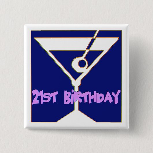 21. Geburtstags-Geschenke Martinis Button (Vorderseite)