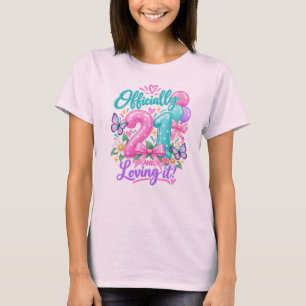 21. Geburtstags-T-Shirt für Sie – Offiziell 21 und T-Shirt