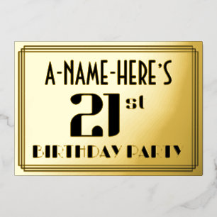 21. Geburtstagsfeier: Art Deco-Look „21“ und Name Folieneinladung