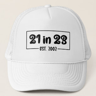 21. Geburtstagsgeschenk 21 im 23. Truckerkappe