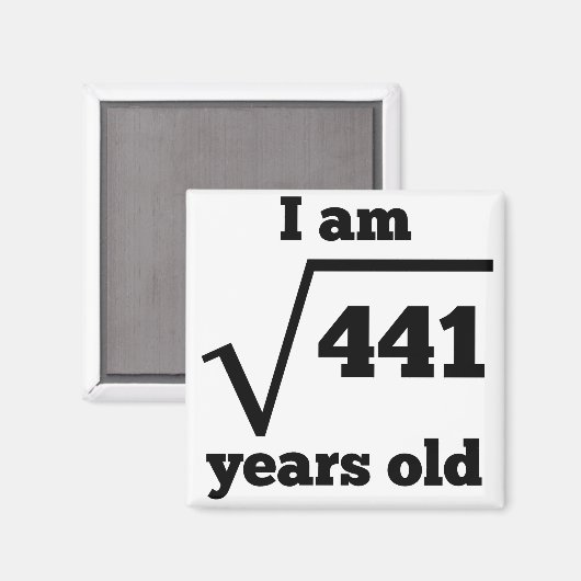 21. Geburtstagsplatz Magnet (Vorderseite/Rückseite)