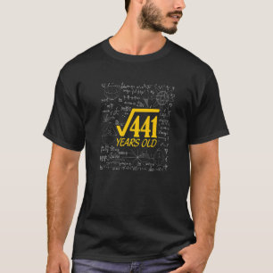 21. Geburtstagsquadrat Wurzel von 441 21 Jahren T-Shirt