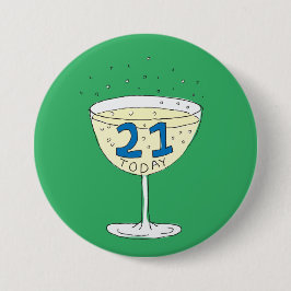 21 Heute Button Abzeichen Grün 21. Geburtstag Part