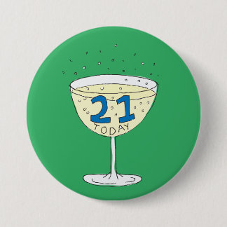 21 Heute Button Abzeichen Grün 21. Geburtstag Part