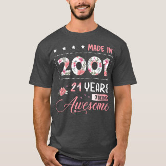 21 Jahre alt 21. Geburtstag Geboren im Jahr 2001 F T-Shirt