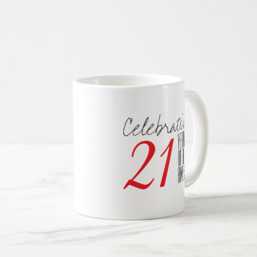 21 Jahre phantastisch Kaffeetasse (VorderseiteRechts)