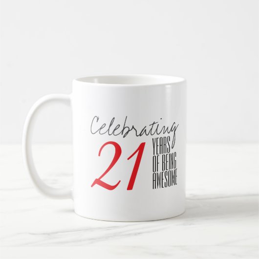 21 Jahre phantastisch Kaffeetasse (Links)