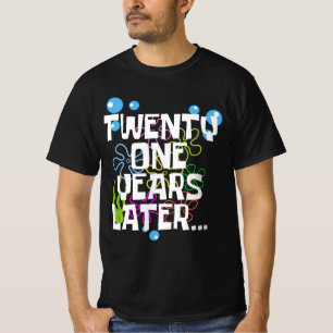 21 Jahre später, sonniges 21. Geburtstags-Party T-Shirt