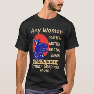 21 Jede Frau kann Mutter sein, aber es braucht jem T-Shirt