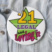21 legal und es - 21. Geburtstag liebend Button (Beispiel)