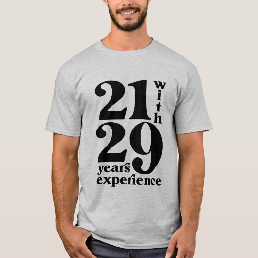21 mit 39 Jahren Erfahrung 50. Geburtstag Shirt (Vorderseite)