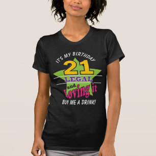 21 Recht und Geliebtheit T-Shirt
