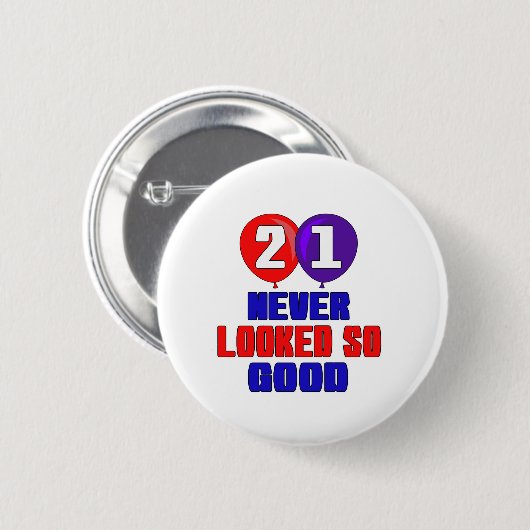 21 so gut nie geschaut button (Vorne & Hinten)