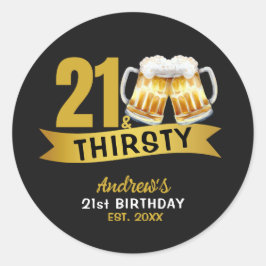 21 & THIRSTY-21ST BIRTHDAY INVITATION RUNDER AUFKLEBER