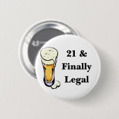 21 u. schließlich legales button (Vorne & Hinten)