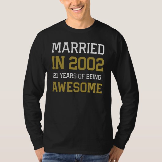 21st Anniversary for Men Married In 2002 Couples H T-Shirt (Vorderseite)